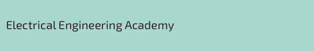 Electrical Engineering Academy